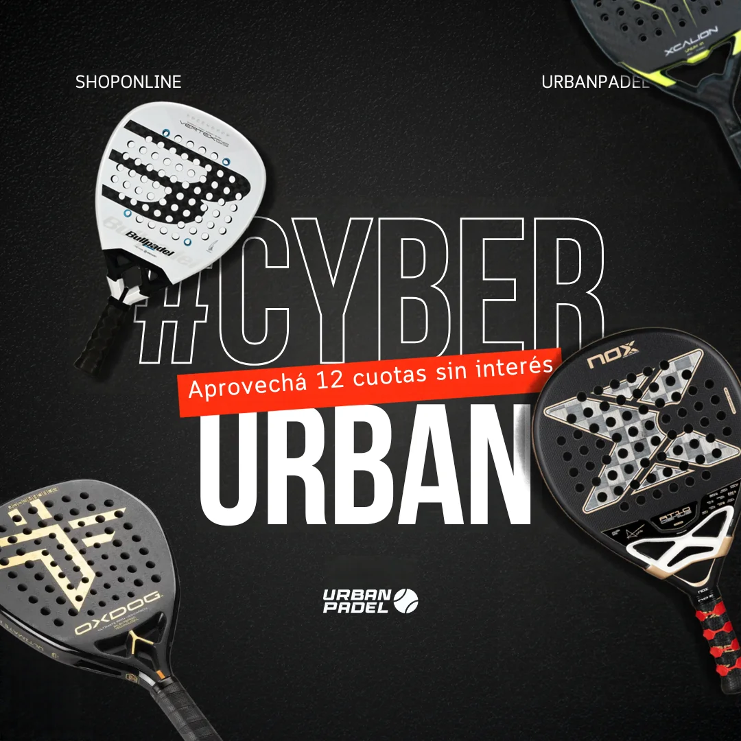 Cyber Urban: 12 cuotas sin interés en paletas de pádel en Urban Padel